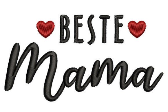 Beste Mama Embroidery Lettering 3 Sizes